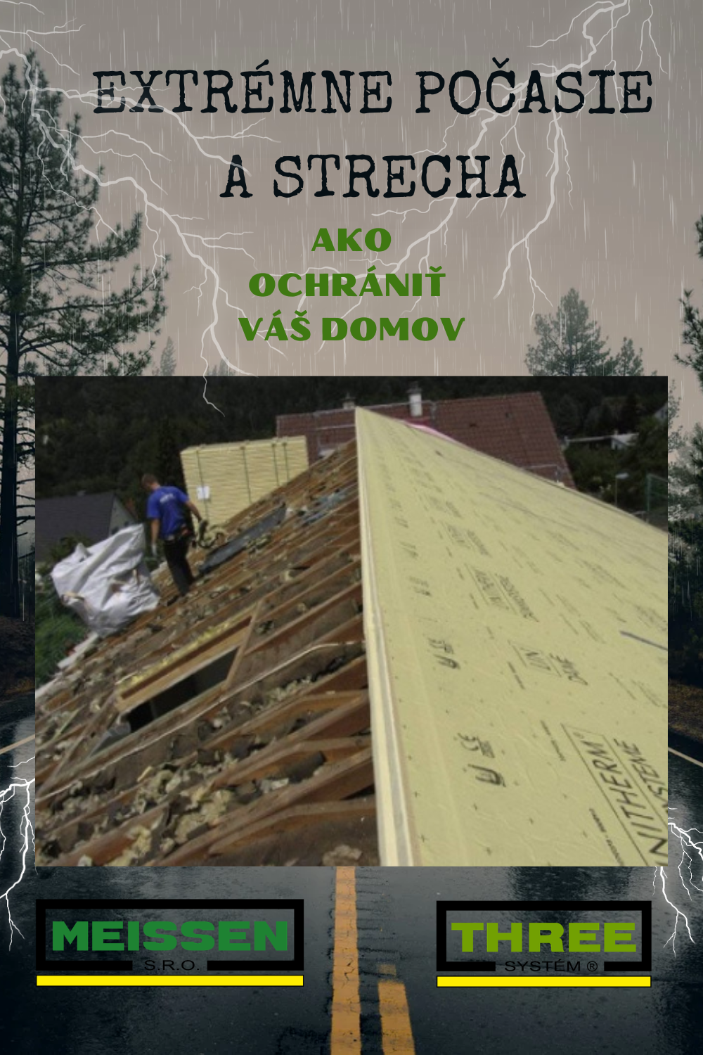 Strecha a extrémne počasie: Ako ochrániť váš domov