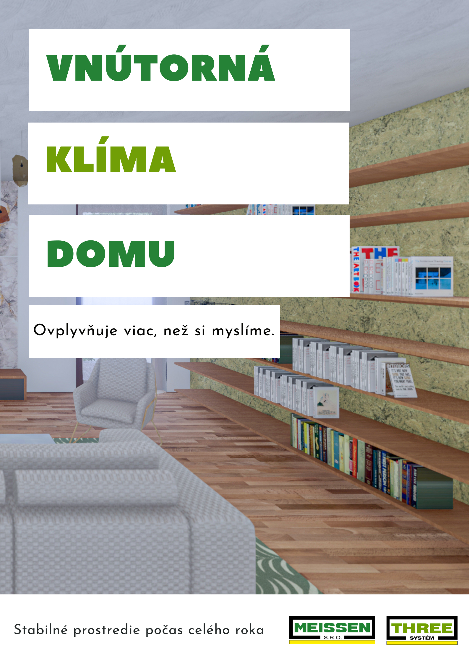 Vnútorná klíma domu: základ zdravého a príjemného bývania