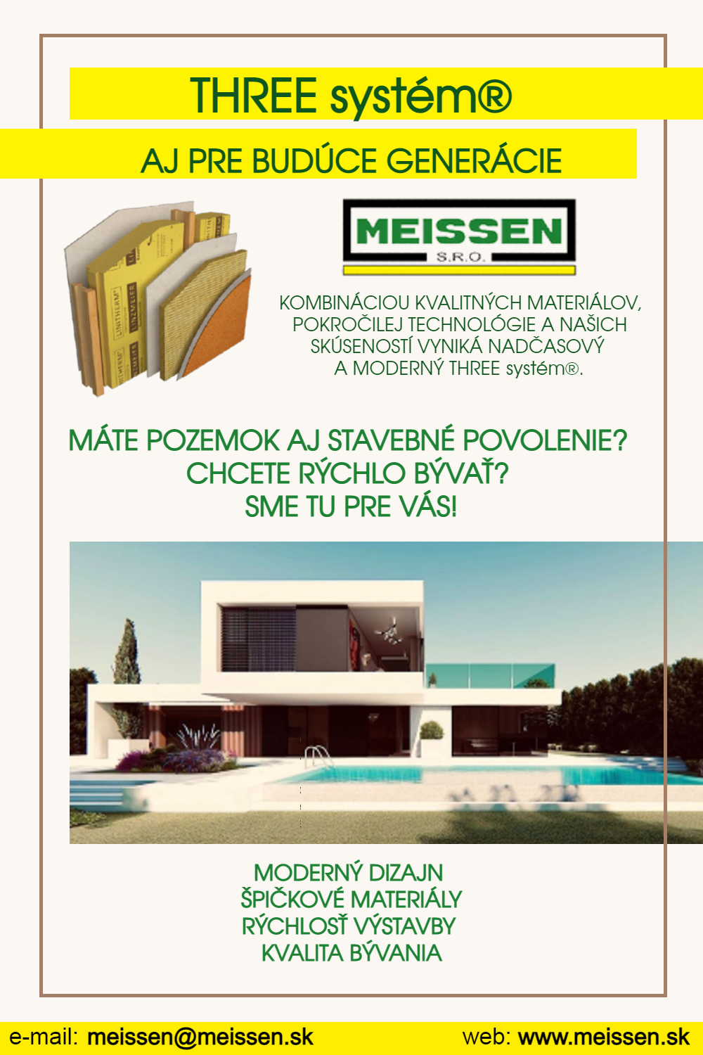 THREE systém® pre budúce generácie