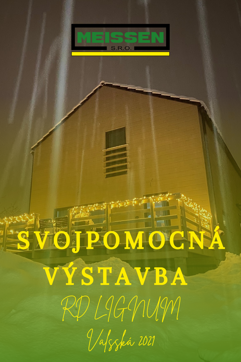 Svojpomocná výstavba RD LIGNUM, Valaská 2021